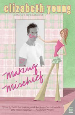 Making Mischief 0060784784 Book Cover