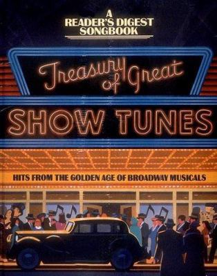 Reader's Digest Treasury of Great Show Tunes 089577495X Book Cover