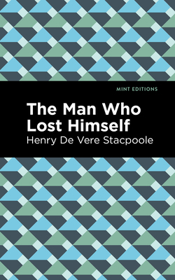 The Man Who Lost Himself 1513283820 Book Cover
