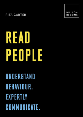 Read People: Understand Behaviour. Expertly Com... 1781317313 Book Cover