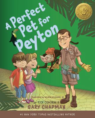 A Perfect Pet for Peyton: 5 Love Languages Disc... 0802403581 Book Cover