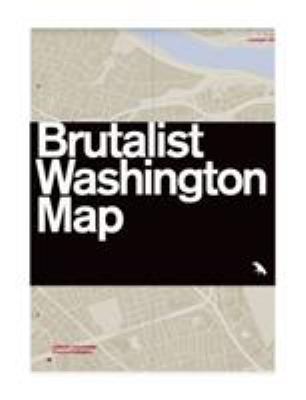 Brutalist Washington DC Map 0993193498 Book Cover
