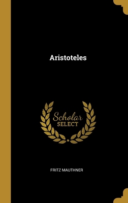 Aristoteles [German] 0270181199 Book Cover