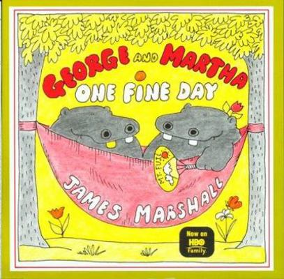 George and Martha One Fine Day 0395271541 Book Cover