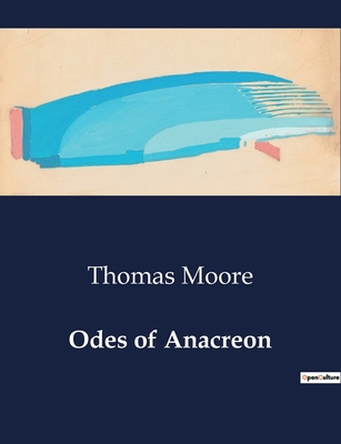 Odes of Anacreon B0CZCR9TW1 Book Cover