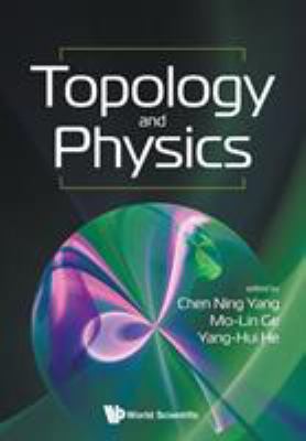 Topology and Physics 9813278501 Book Cover