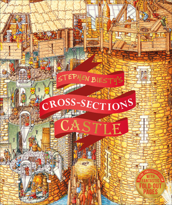 Stephen Biesty's Cross-Sections Castle 1465484701 Book Cover