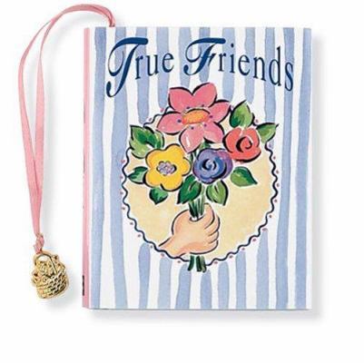 True Friends (Mini Book) B001KTYDXK Book Cover