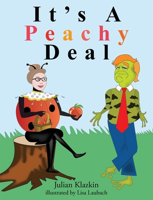 It's A Peachy Deal B0B4PW9PRC Book Cover