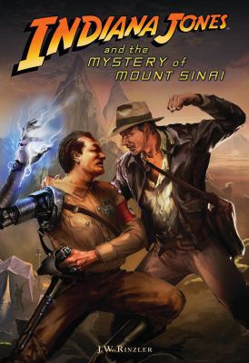 Indiana Jones and the Mystery of Mount Sinai 0545112060 Book Cover