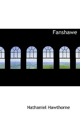 Fanshawe [Large Print] 055422349X Book Cover