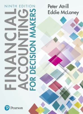Financial Accounting for Decision Makers 1292251255 Book Cover