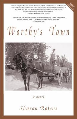 Worthy's Town 188259357X Book Cover