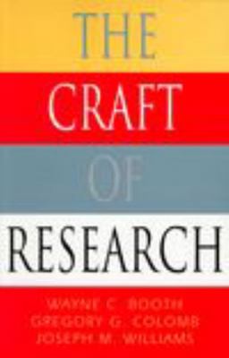 The Craft of Research 0226065847 Book Cover