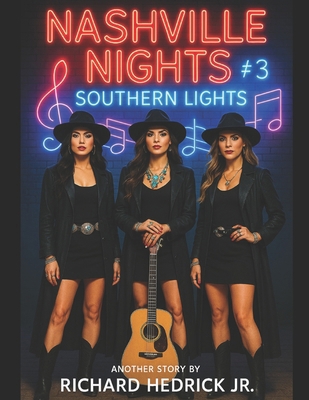 Nashville Nights: Southern Lights #3: Rough Rid... B0FRXWMB72 Book Cover