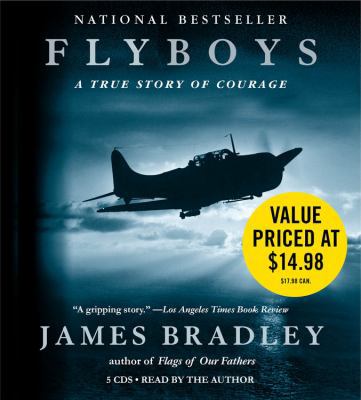 Flyboys: A True Story of Courage B005DI8JQQ Book Cover