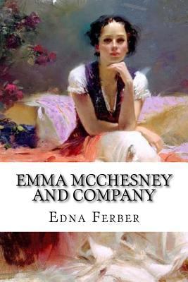 Emma McChesney and Company 1545146527 Book Cover