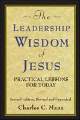 The Leadership Wisdom of Jesus: Practical Lesso... 1576753506 Book Cover