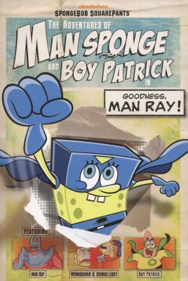 The Adventures of Man Sponge and Boy Patrick in... 0857073362 Book Cover