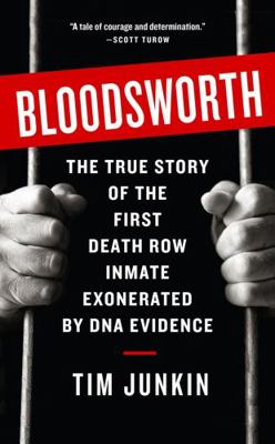 Bloodsworth: The True Story of One Man's Triump... 1565125142 Book Cover