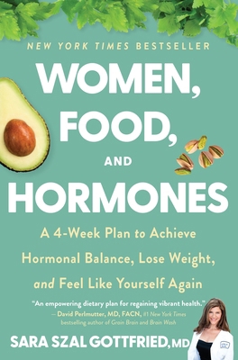 Women, Food, and Hormones: A 4-Week Plan to Ach... 0063269260 Book Cover