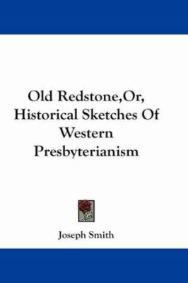Old Redstone or Historical Sketches of Western ... 0548197164 Book Cover
