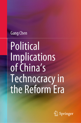 Political Implications of China's Technocracy i... 9819929768 Book Cover