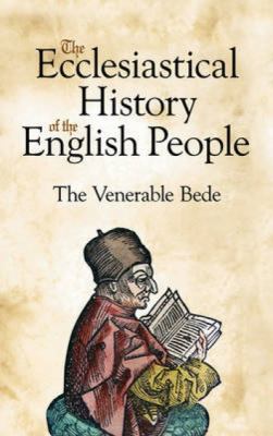 The Ecclesiastical History of the English People 048647738X Book Cover