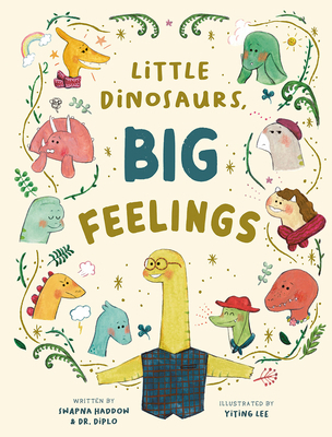 Little Dinosaurs, Big Feelings 1915569877 Book Cover