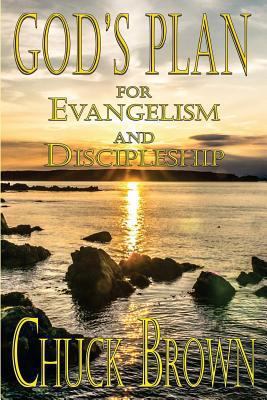 God's Plan for Evangelism and Discipleship 0692729186 Book Cover