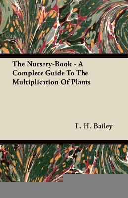 The Nursery-Book - A Complete Guide To The Mult... 1446075818 Book Cover