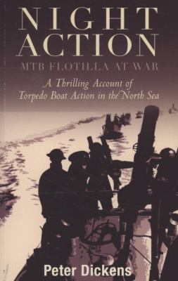 Night Action: MTB Flotilla at War 1848320124 Book Cover