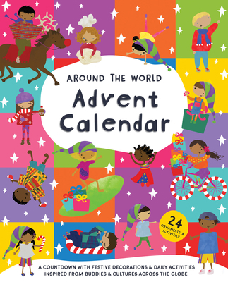Around the World Advent Calendar B0BWT7YKJN Book Cover