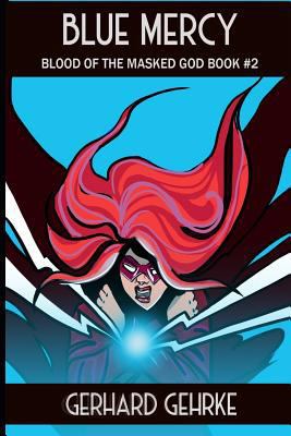Blue Mercy 1790442869 Book Cover