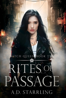 Rites of Passage: Witch Queen Book 2 1912834294 Book Cover