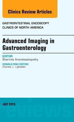 Advanced Imaging in Gastroenterology, an Issue ... 1455775908 Book Cover
