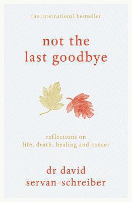Not the Last Goodbye 0230763723 Book Cover