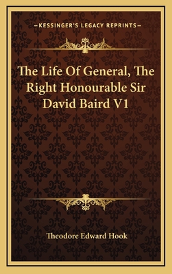 The Life of General, the Right Honourable Sir D... 1163550965 Book Cover