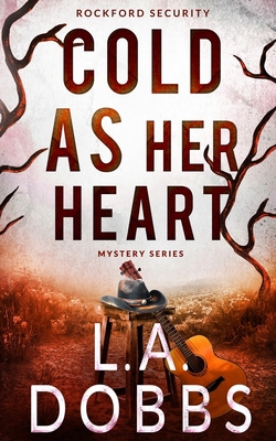 Cold As Her Heart 1946944688 Book Cover
