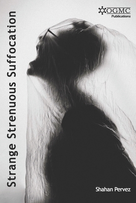 Strange Strenuous Suffocation Book Cover