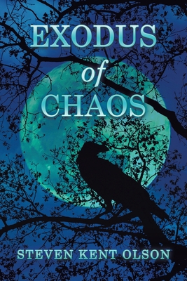 Exodus of Chaos 1664124853 Book Cover