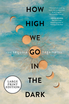 How High We Go in the Dark [Large Print] 0063211386 Book Cover