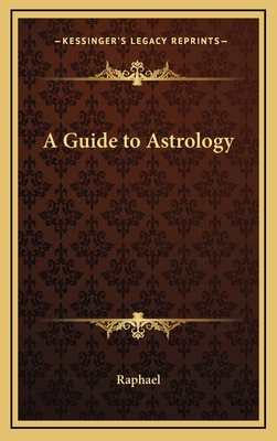 A Guide to Astrology 116331594X Book Cover