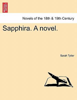 Sapphira. a Novel. 124087457X Book Cover