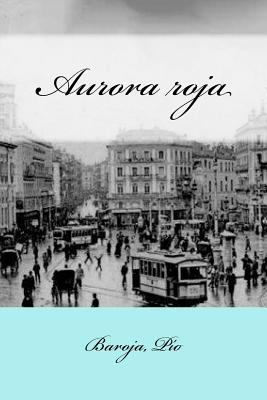 Aurora roja [Spanish] 1548321486 Book Cover