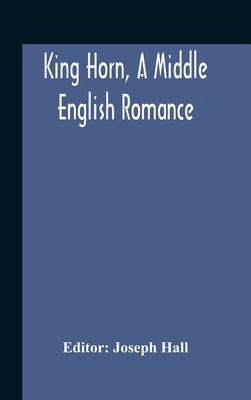 King Horn, A Middle English Romance 9354189059 Book Cover