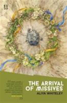 The Arrival of Missives 1907389377 Book Cover