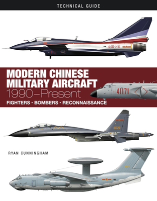 Modern Chinese Military Aircraft: 1990-Present 1838863494 Book Cover