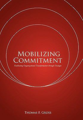 Mobilizing Commitment 1453577491 Book Cover