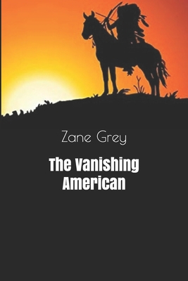 The Vanishing American 1661276873 Book Cover